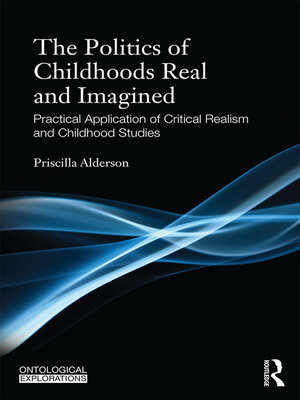 cover image of The Politics of Childhoods Real and Imagined